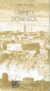 Jalid-Ziyada-Viernes-y-Domingos