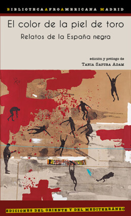 EL-COLOR-DE-LA-PIEL-DE-TORO-RELATOS-DE-LA-ESPAÑA-NEGRA